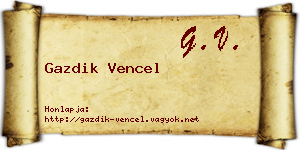 Gazdik Vencel névjegykártya